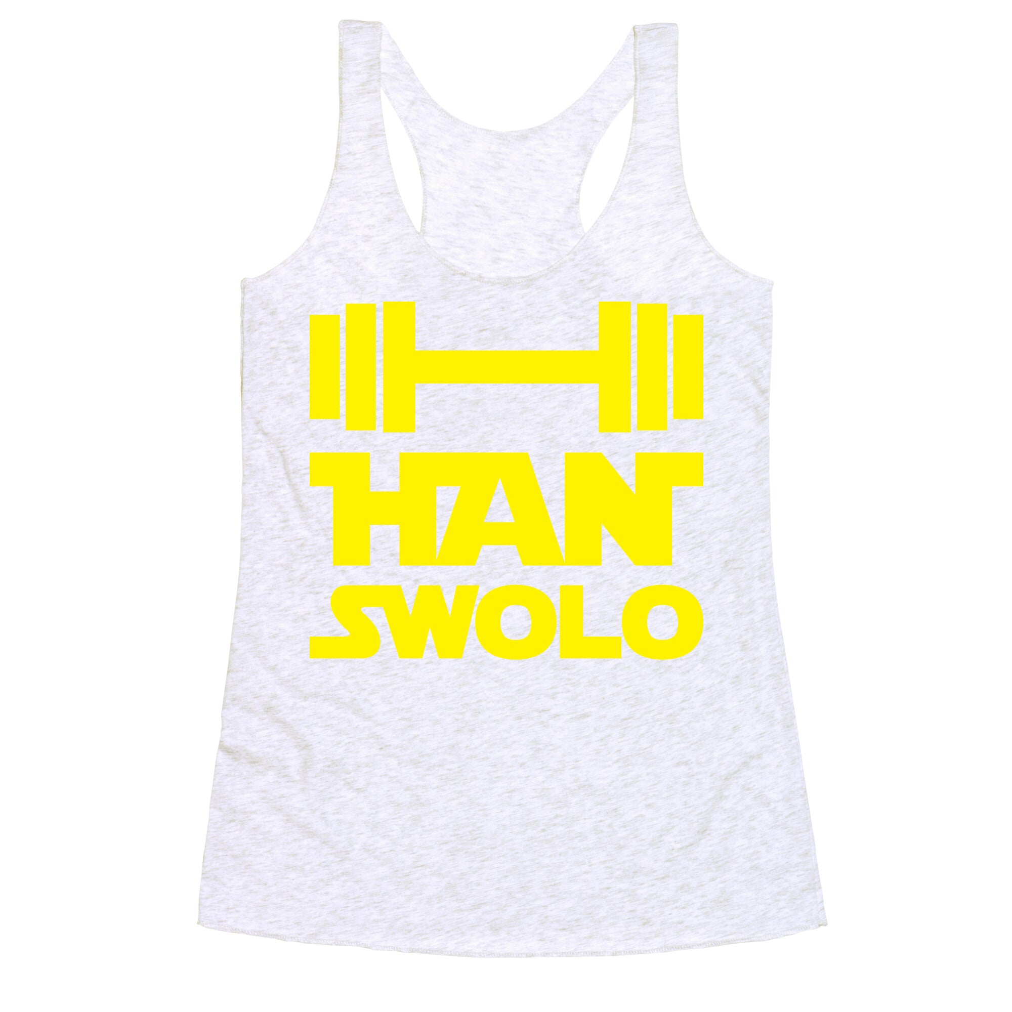 Han Swolo Racerback Tank